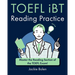 TOEFL iBT Reading Practice: Master the Reading Section of the TOEFL Exam!