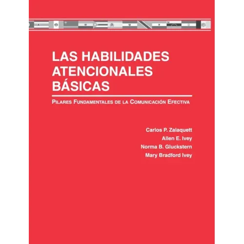 Las Habilidades Atencionales Básicas: Pilares Fundamentales de la Comunicación Efectiva