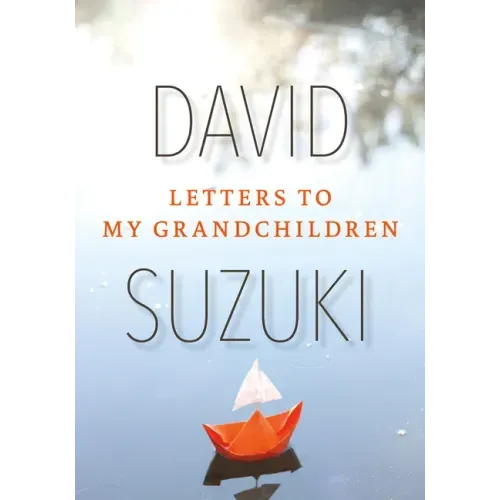 Letters to My Grandchildren