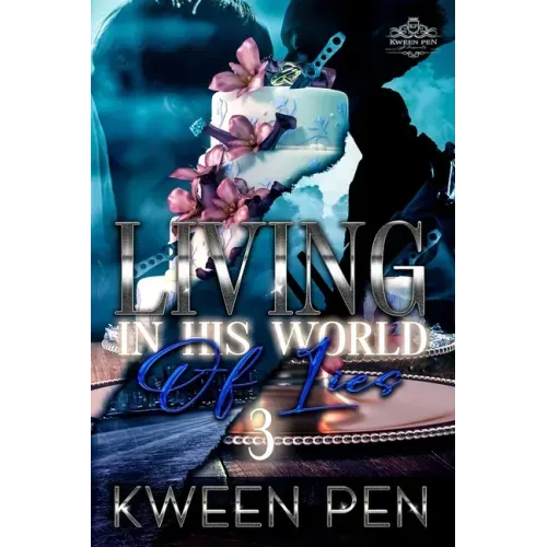 Living in His World of Lies 3