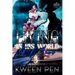 Living in His World of Lies 3