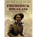 Frederick Douglass: The Lion Who Wrote History