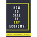 How to Sell in Any Economy