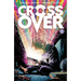 Crossover Volume 1: Kids Love Chains