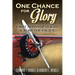 One Chance for Glory: First Nonstop Flight Across the Pacific