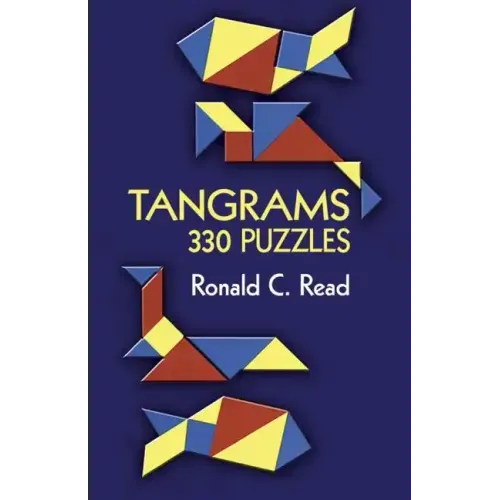 Tangrams: 330 Puzzles