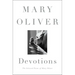 Devotions: The Selected Poems of Mary Oliver