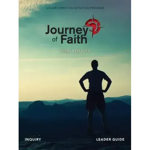 Journey of Faith for Adults, Inquiry Leader Guide
