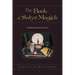 The Book of Satyr Magick: Otherkin Shamanic Sorcery