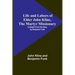 Life and Labors of Elder John Kline, the Martyr Missionary: Collated from his Diary by Benjamin Funk