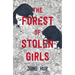 The Forest of Stolen Girls