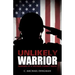Unlikely Warrior