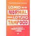 Lo Mío No Es Normal, Pero Lo Tuyo Tampoco / My Issues Aren't Normal, But Yours Aren't Either