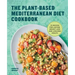 The Plant-Based Mediterranean Diet Cookbook: 75 Recipes for Lasting Weight Loss and Lifelong Health