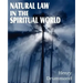 Natural Law in the Spiritual World