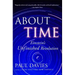 About Time: Einstein's Unfinished Revolution