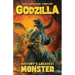 Godzilla: History's Greatest Monster