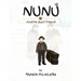 Nunu and His Best Friend