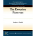 The Exocrine Pancreas