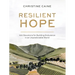 Resilient Hope: 100 Devotions for Building Endurance in an Unpredictable World