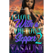 In Love With A Chi-Town Stepper 2: An Urban Romance: Finale