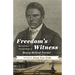 Freedom's Witness: The Civil War Correspondence of Henry McNeal Turner