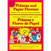 Pinatas and Paper Flowers: Holidays of the Americas in English and Spanish
