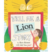 Tell Me a Lion Story