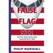 False Flag 911: How Bush, Cheney and the Saudis Created the Post-911 World