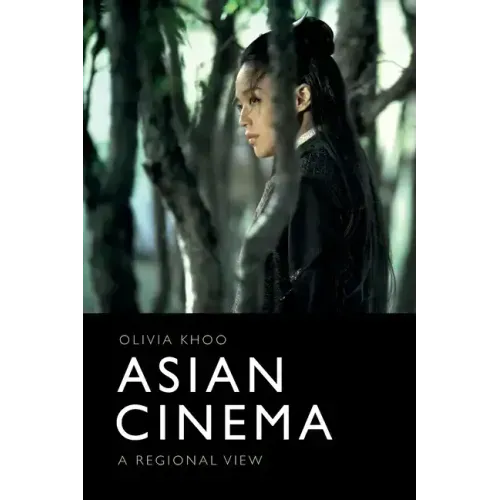 Asian Cinema: A Regional View