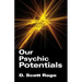 Our Psychic Potentials