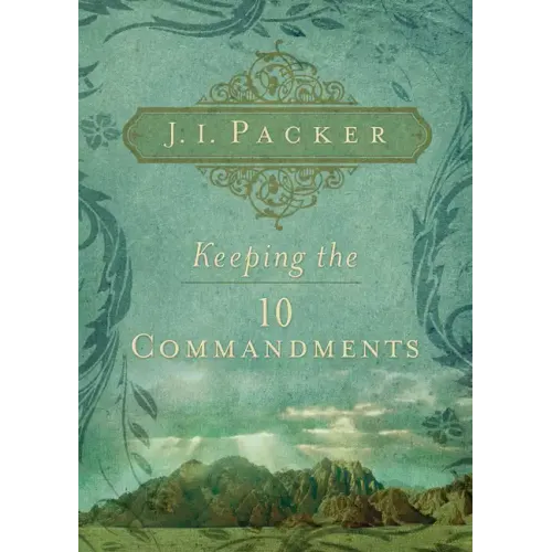 Keeping the 10 Commandments