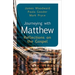 Journeying with Matthew
