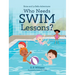 Who Needs Swim Lessons?