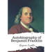 Autobiography of Benjamin Franklin