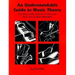 An Understandable Guide to Music Theory: The Most Useful Aspects of Theory for Rock, Jazz, and Blues Musicians