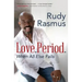 Love. Period.: When All Else Fails