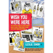 Wish You Were Here: An Essential Guide to Your Favorite Music Scenes--From Punk to Indie and Everything in Between
