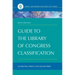 Guide to the Library of Congress Classification