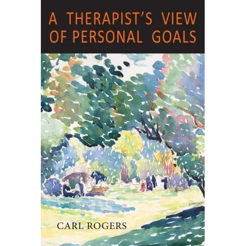 A Therapist's View of Personal Goals