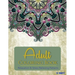 Adult Coloring Book: Adults Coloring Books, Coloring Books for Adults: Relaxation & Stress Relieving Patterns
