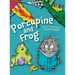 Porcupine and Frog