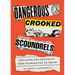 Dangerous Crooked Scoundrels: Insulting the President, from Washington to Trump