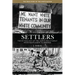 Settlers: The Mythology of the White Proletariat from Mayflower to Modern
