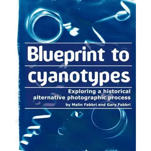 Blueprint to cyanotypes: Exploring a historical alternative photographic process