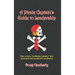 A Pirate Captain's Guide to Leadership: How to turn "workplace pirates" into motivated and productive employees