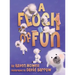 A Flock of Fun