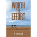 Worth the Effort: 23Rd in Prairie Preacher Series