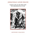 Jonathan Loved David: Manly Love in the Bible and the Hermeneutics of Sex