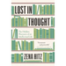 Lost in Thought: The Hidden Pleasures of an Intellectual Life